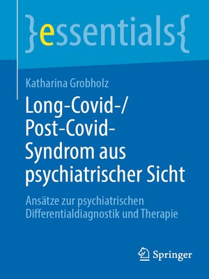 cover image of Long-Covid-/Post-Covid-Syndrom aus psychiatrischer Sicht